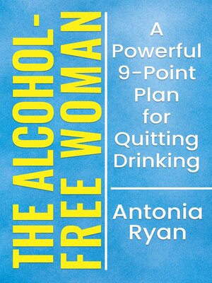 cover image of The Alcohol-Free Woman